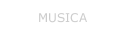 MUSICA